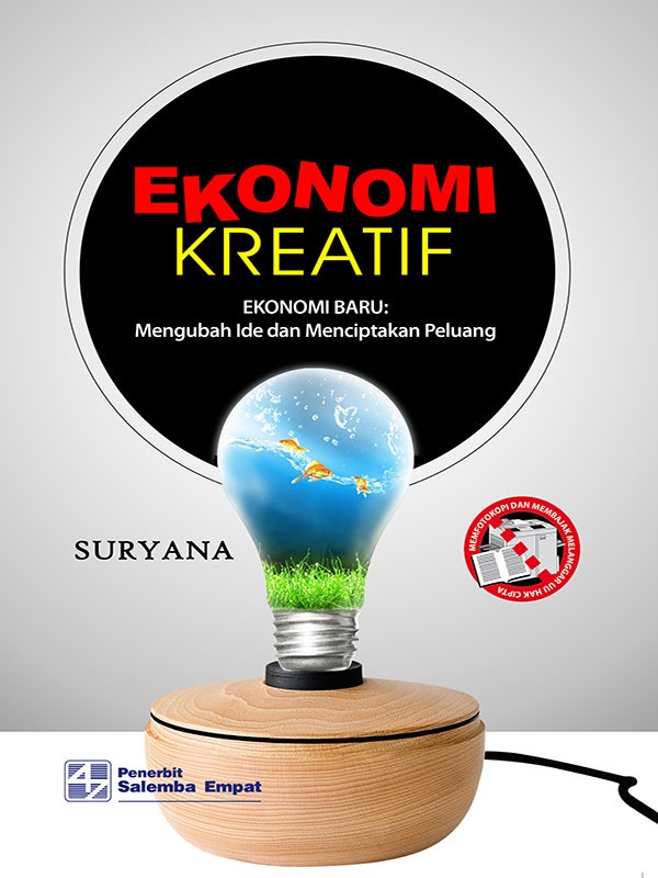 Ekonomi kreatif/Suryana