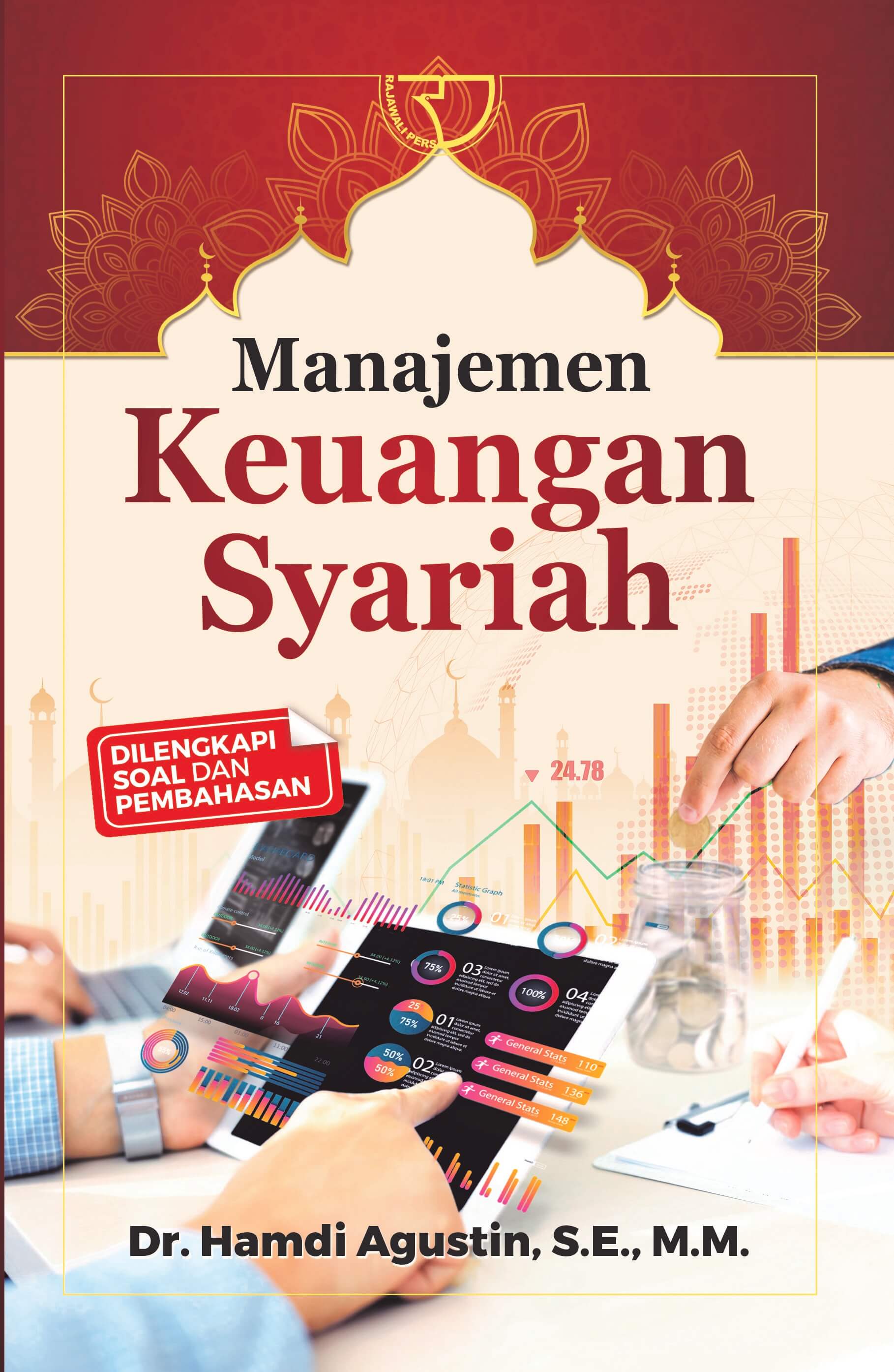 Manajemen keuangan syariah/Hamdi Agustin