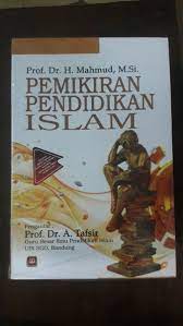 Pemikiran pendidikan islam/Mahmud