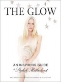 The Glow : An Inspiring Guide in Stylish Motherhood