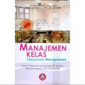 Manajemen Kelas Classroom Management/Euis Karwati
