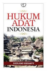 Hukum Adat Indonesia/Soerjono Soekanto