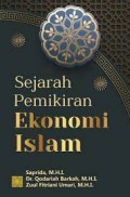 Sejarah pemikiran ekonomi islam/ Saprida