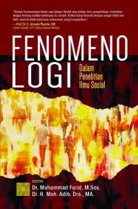 Fenomenologi Dalam Penelitian Ilmu Sosial/Muhammad Farid