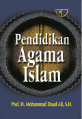 Pendidikan Agama Islam / Mohammad Daud Ali