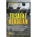 Filsafat Keadilan: biological justice dan praktiknya dalam putusan hakim/ Amran Suadi
