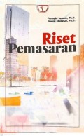 Riset Pemasaran/Perengki Susanto