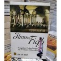 Ilmu Fiqh : Penggalian, Perkembangan dan Penerapan Hukum Islam / A. Djazuli