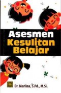 Asesmen Kesulitan Belajar/ Marlina