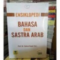 Ensiklopedi Bahasa dan Sastra Arab/ Sukron Kamil