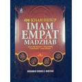 400 Kisah Hidup Imam Empat Madzhab/Al Minsyawi, Muhammad Shiddiq