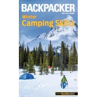 Backpacker : winter camping skills