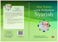 Akta notaris untuk perbankan syariah/Habib adjie