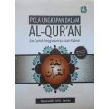 Pola ungkapan dalam Al-Qur'an: dan contoh penggunaannya dalam kalimat/ Nasaruddin Idris Jauhar