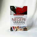 Karomah Negeri Yaman: Menyingkap Keistimewaan Negeri Yaman dan Penduduknya/ Faisal Bin Abduh Bin Qaid Al-Hasyidi