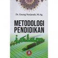Metodologi Pendidikan Islam/Enung Nurjanah