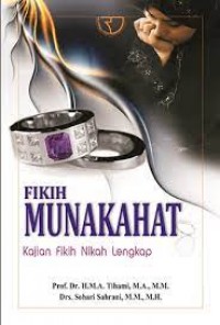 Fikih Munakahat Kajian Fikih nikah lengkap/Tihami