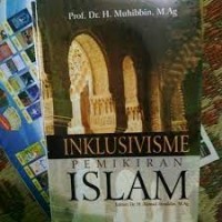 Inklusivisme Pemikiran Islam/ Muhibbin