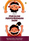 Psikologi Perkembangan Anak/Maya S