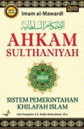 Ahkam sulthaniyah sisitem pemerintahan khilafah islam/Imam Al-MAwardi