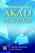 Perkembangan akad musyarakah/Maulana Hasanudin