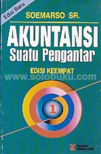 Akuntansi Suatu Pengantar/ Soemarso