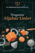 Pengantar aljabar linier/Muhammad Daud Nurdin