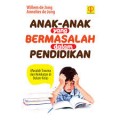 Anak-anak yang Bermasalah dalam Pendidikan/Willem de Jong