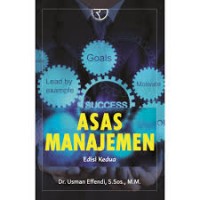 Asas manajemen ed. Kedua/Usman Effendi