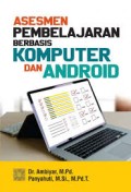 Asesmen Pembelajaran Berbasis Komputer dan Android/Ambiyar