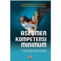 Asesmen kompetensi minimum/Ridwan Abdullah Sani