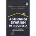Asuransi syariah di indonesia/Muhammad Amin Suma