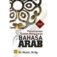 Perencanaan sistem pengajaran bahasa arab/Munir