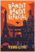 Bandit bandit berkelas/Tere Liye