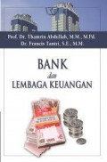 Bank dan Lembaga Keuangan/Thamrin Abdullah & Francis Tantri