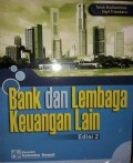 Bank dan lembaga keuangan lain / Sigit triandaru;Totok budisantoso
