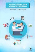 Biostatika dan aplikasi program/Nur Aini