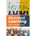 Blended learning/Sri Teguh Waluyo