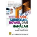 Cessie, subrogasi, novasi dan hawalah dalm penyelesaian sengketa ekonomi syariah Ed. 2/Amran Suadi