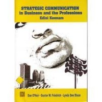 Image of Strategic Communicaation in Business and the Professions edisi keenam/Dan O'Hair dkk