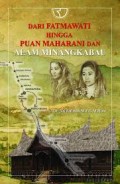 Dari Fatmawati hingga Puan Maharani dan alam minangkabau/Siti Fatimah