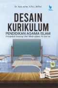 Desain Kurikulum pendidikan agama islam/Aziz Ja'far