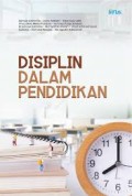 Disiplin dalam pendidikan/Samuel Mamonto