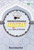 Diskursus munasabah al qur'an dalam tafsir al misbah/Hasani Ahmad Said