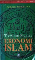 Ekonomi Islam: Teori dan Praktek./ M.A.Mannan