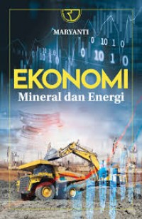 Ekonomi mineral dan energi/Maryanti