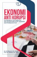 Ekonomi anti korupsi/Sri Maryati