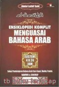 Ensiklopedi komplit menguasai bahasa arab/Abdul Lathif Said