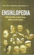 Ensiklopedia 2000 entri istilah, biografi, karya, metode, dan teori sastra/Nyoman Kutha Ratna