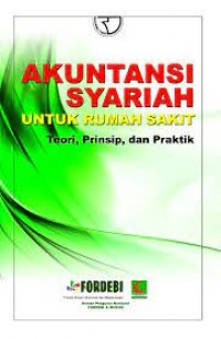 Akuntansi Syariah Untuk Rumah Sakit/Aji Dedi Mulawarman dkk
